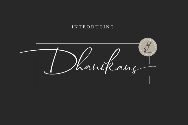 Dhanikans Signature 2 Font