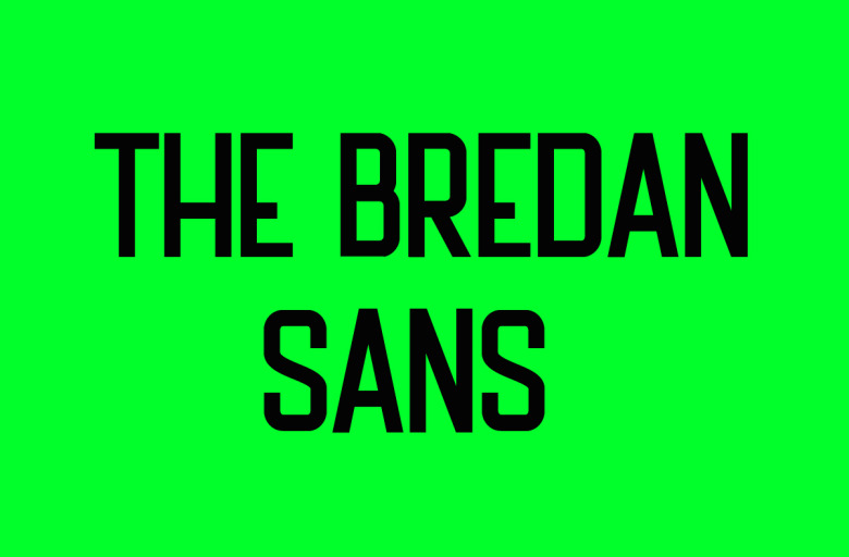 The Bredan Sans Font
