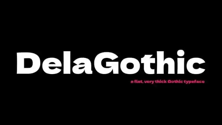 DelaGothic Display Font
