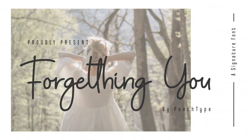 forgetthing-you-handwritten-font