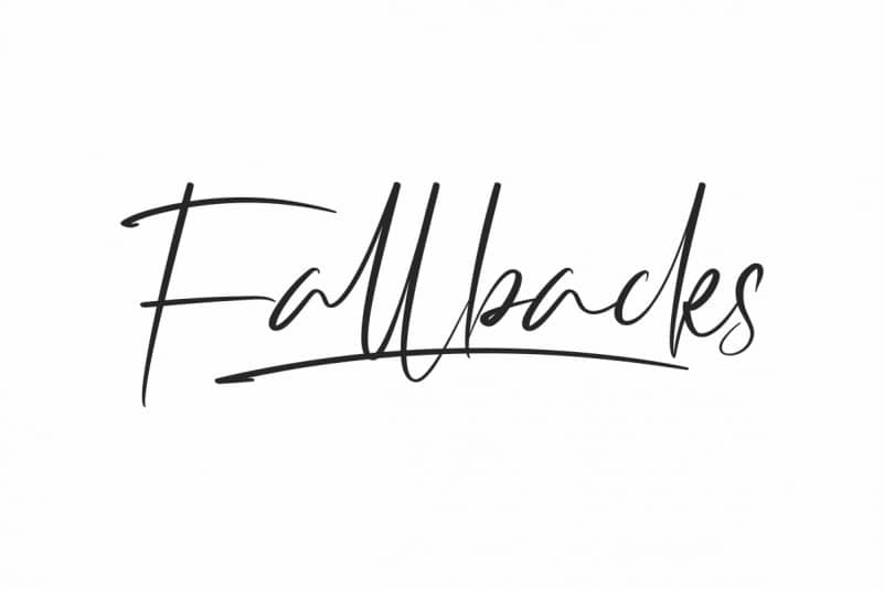 Fallbacks Signature Font