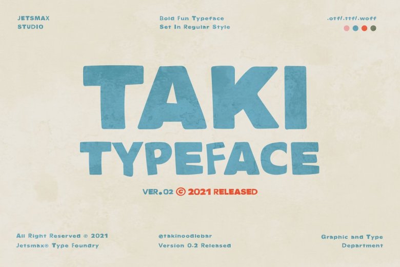 TAKI Font