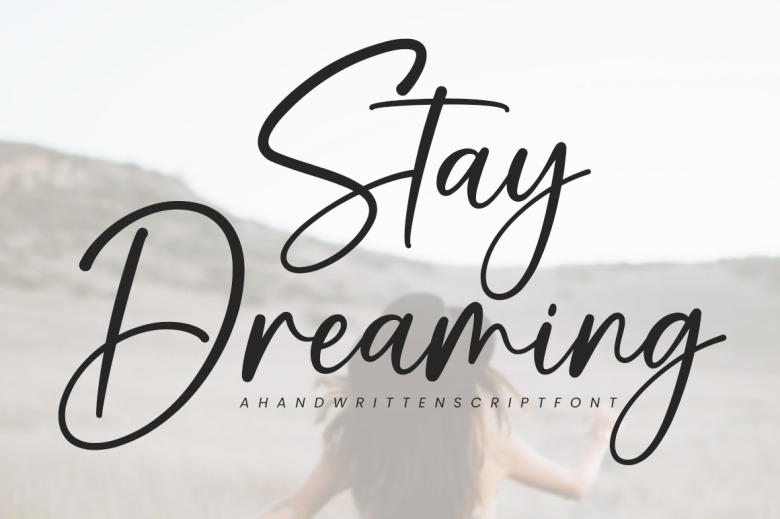 Stay Dreaming Font