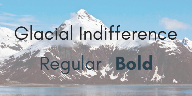 Glacial Indifference Font