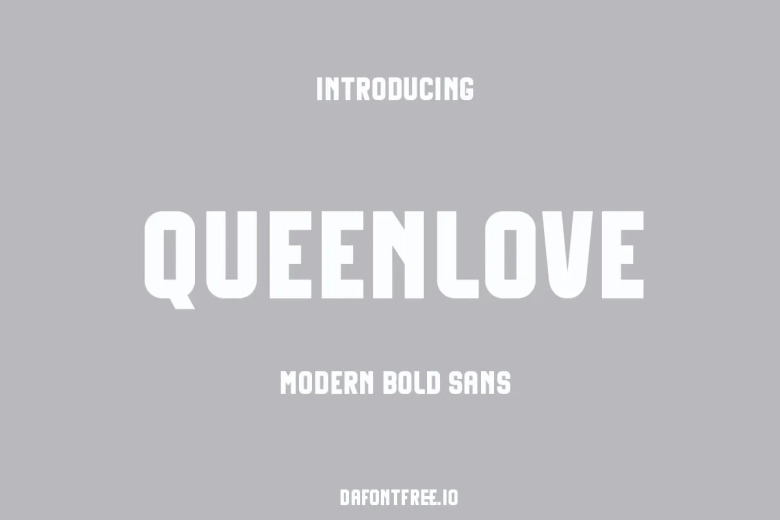 Queenlove Font
