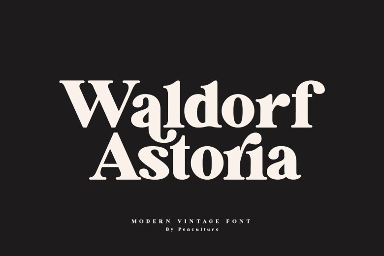 Waldorf Astoria Font