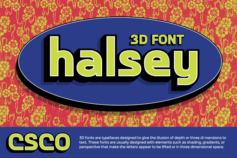 CS Halsey 3D Font