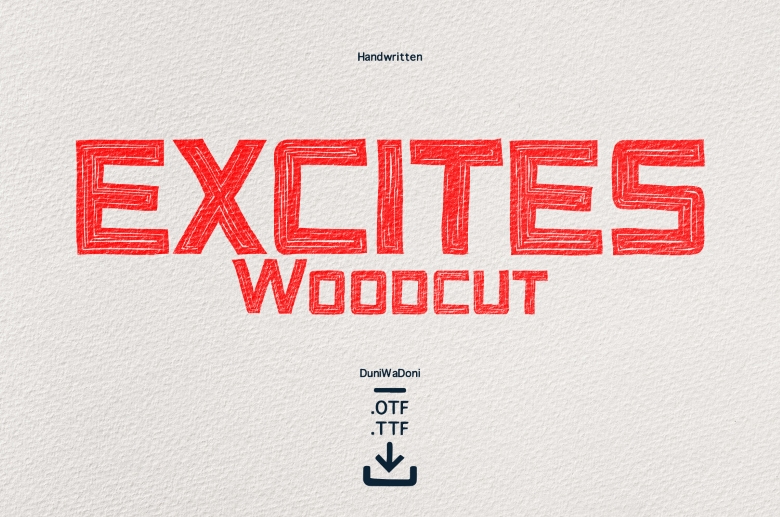 Excites Woodcut Font
