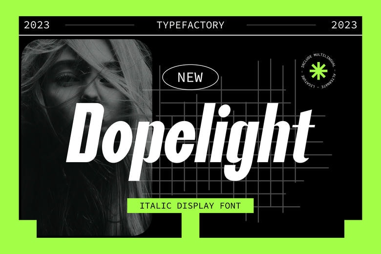 Dopelight Font