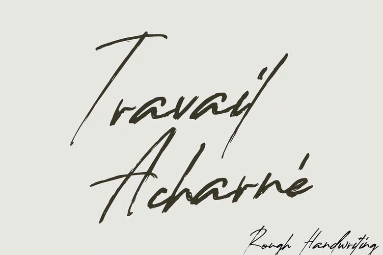 Travail Acharné Font